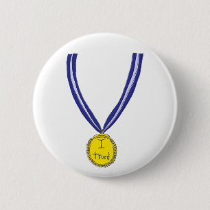 Ik probeerde medaille ronde button 5,7 cm