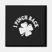 Ik Punch CK Grappig St Patrick's Day Ik Pinch CK 1 Magneet (Voorkant)