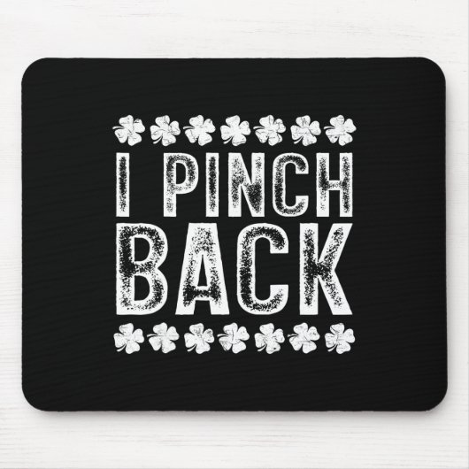 Ik Punch CK Grappig St Patrick's Day Ik Pinch CK Muismat (Voorkant)