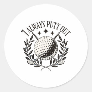 Ik Putt Altijd Grappige Golf Grappig Uit Ronde Sticker