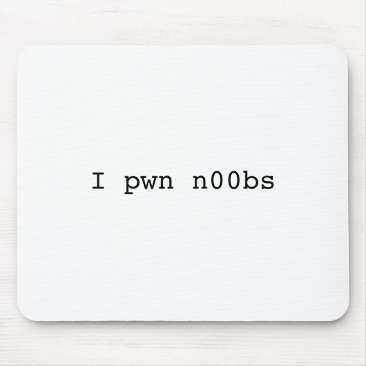 Ik pwn n00 bs Mousepad Muismat (Voorkant)