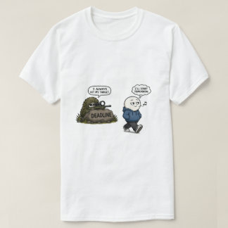 Ik Raak Altijd Mijn Doel – Grappige Uitstelgedrag T-shirt
