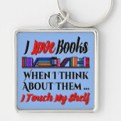 Ik raak mijn plank boek liefhebber Humor aan Sleutelhanger (Voorkant)