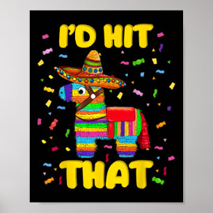 Ik raakte dat Pinata kostuum Cinco de Mayo Pa Poster