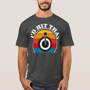 Ik raakte die grappige dartspeler dartboard t-shirt
