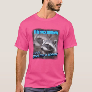 Ik raakte op mijn dieptepunt en het leven gaf me e t-shirt