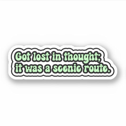 Ik raakte verdwaald in gedachten. Het was een schi Sticker (Voorkant)