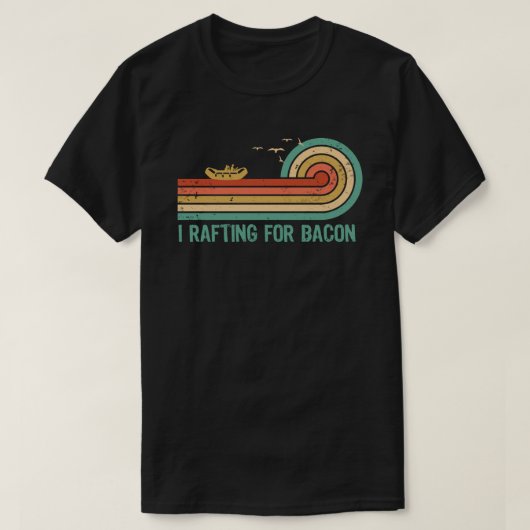 Ik Raft voor Bacon T-shirt (Design voorkant)