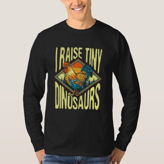 Ik Raise Tiny Dinosaur Chicken Dad Lady T-shirt (Voorkant)