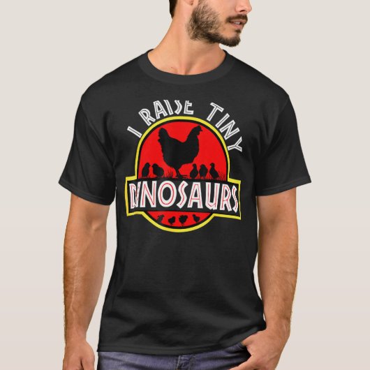 Ik Raise Tiny Dinosaurs Cute Funny Chicken Lover W T-shirt (Voorkant)