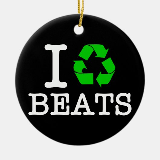 Ik recycle beats keramisch ornament (Voorkant)