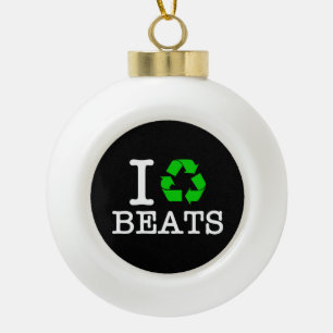 Ik Recyclen Beats Keramische Bal Ornament
