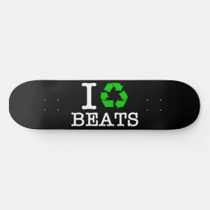 Ik Recyclen Beats Skateboard