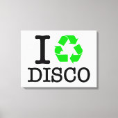 Ik Recyclen Disco Canvas Afdruk (Voorkant)
