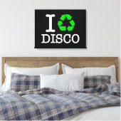 Ik Recyclen Disco Canvas Afdruk (Insitu (Slaapkamer))