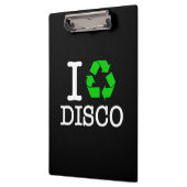 Ik Recyclen Disco Klembord (Links)