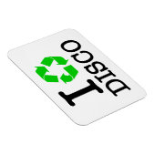 Ik Recyclen Disco Magneet (Rechterzijde)