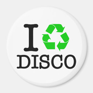 Ik Recyclen Disco Magneet