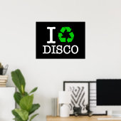 Ik Recyclen Disco Poster (Thuiskantoor)