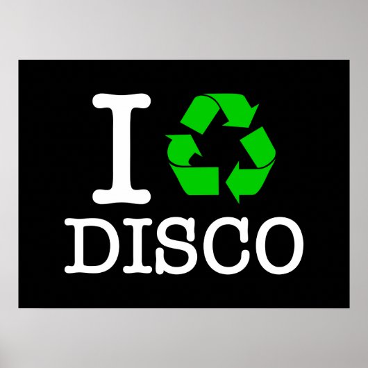 Ik Recyclen Disco Poster (Voorkant)