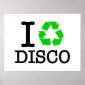 Ik Recyclen Disco Poster (Voorkant)