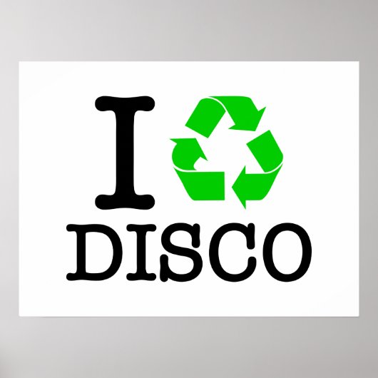 Ik Recyclen Disco Poster (Voorkant)