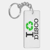 Ik Recyclen Disco Sleutelhanger (Voorkant Links)