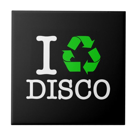 Ik Recyclen Disco Tegeltje (Voorkant)