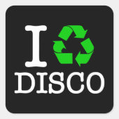 Ik Recyclen Disco Vierkante Sticker (Voorkant)