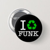 Ik Recyclen Funk Ronde Button 5,7 Cm (Voorkant /achterkant)
