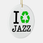 Ik Recyclen Jazz Keramisch Ornament (Rechts)
