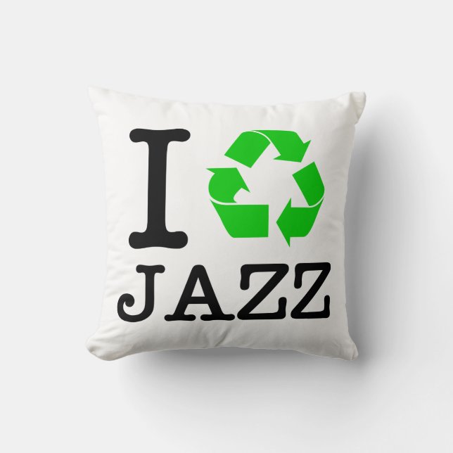 Ik Recyclen Jazz Kussen (Voorkant)