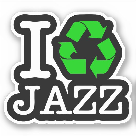 Ik Recyclen Jazz Sticker (Voorkant)