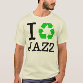 Ik Recyclen Jazz T-shirt (Voorkant)