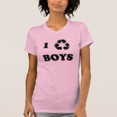 Ik recyclen jongens. t-shirt (Voorkant)