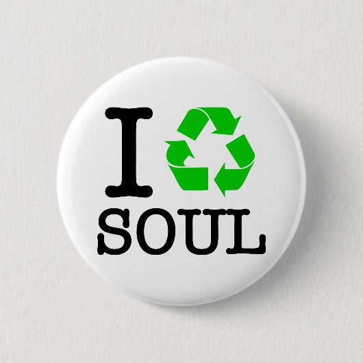 Ik Recyclen Soul Ronde Button 5,7 Cm (Voorkant)