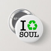 Ik Recyclen Soul Ronde Button 5,7 Cm (Voorkant /achterkant)