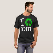 Ik Recyclen Soul T-shirt (Voorkant volledig)