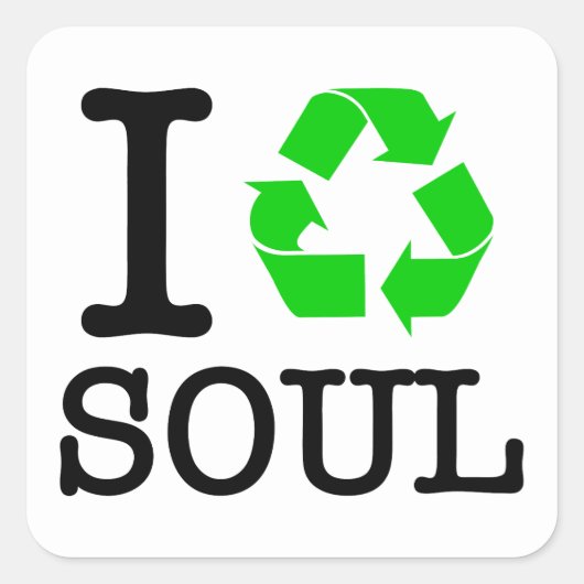Ik Recyclen Soul Vierkante Sticker (Voorkant)