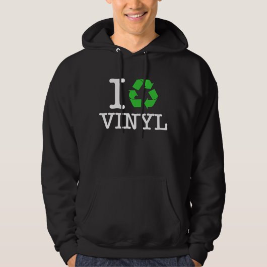 Ik Recyclen vinyl Hoodie (Voorkant)