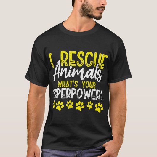 Ik red dieren Wat is je Superpower Dog Cat adverte T-shirt (Voorkant)