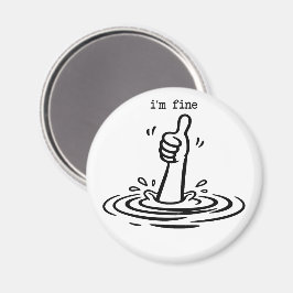 Ik Red Me Prima Met Verdrinken Funny Sarcasme Dui Magneet