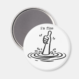 Ik Red Me Prima Met Verdrinken Funny Sarcasme  Dui Magneet