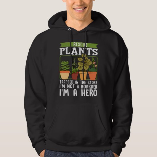 Ik red planten die vastzitten in de winkel. Ik ben Hoodie (Voorkant)