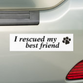 Ik redde mijn beste vriend (geadopteerde hond) bumpersticker (Op auto)