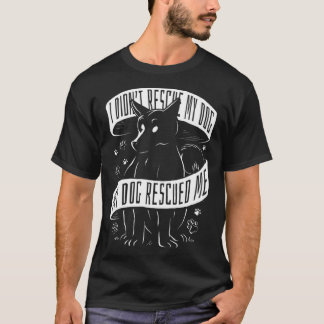 Ik redde mijn hond niet. Mijn hond redde me... red T-shirt
