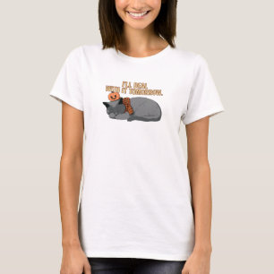 Ik Regel Het Morgen Wel Kat T-shirt