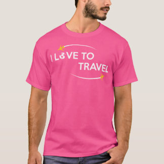 Ik reis graag naar Shirt