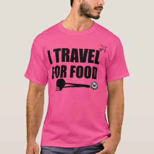Ik reis voor voedsel t-shirt