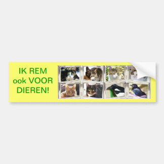 IK REM ook VOOR DIEREN! Bumpersticker